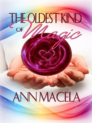 cover image of The Oldest Kind of Magic
